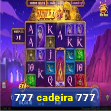 777 cadeira 777